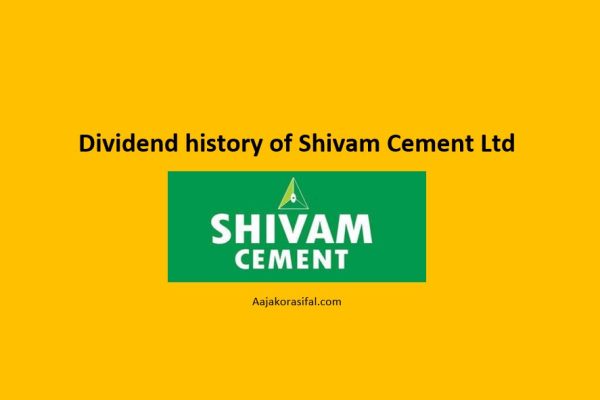Dividend History of Shivam Cements Ltd (SHIVM)