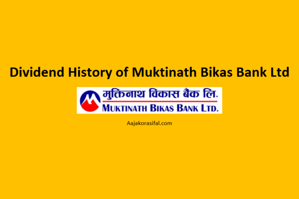 Dividend History of Muktinath Bikas Bank Limited (MNBBL)