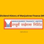 Dividend History of Manjushree Finance Ltd. (MFIL)