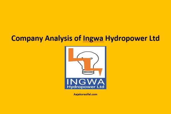 Fundamental Analysis of Ingwa Hydropower
