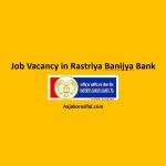 Job Vacancy in Rastriya Banijya Bank