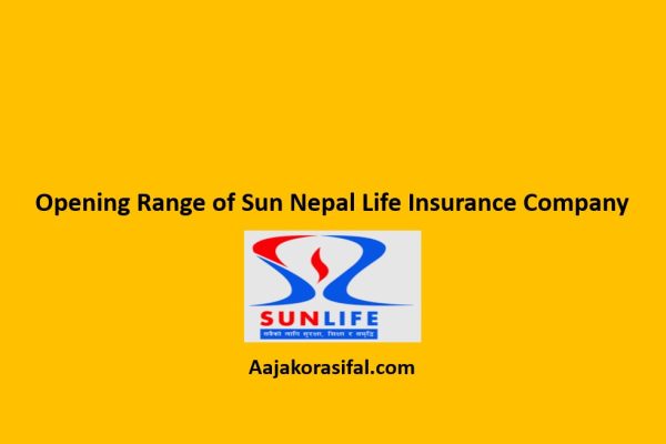 Opening Range of Sun Nepal Life Insurance Company