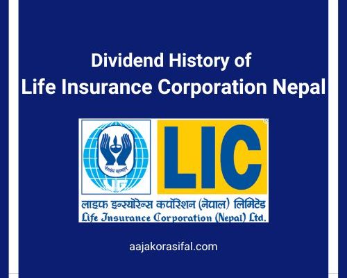 Dividend History of Life Insurance Corporation Nepal (LICN)
