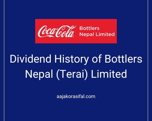 Dividend History of Bottlers Nepal (Terai) Limited (BNT)