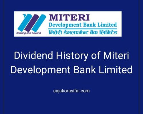 Dividend History of Miteri Development Bank Limited (MDB)