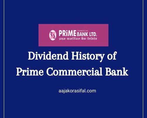 Dividend History of Prime Commercial Bank Limited (PCBL)